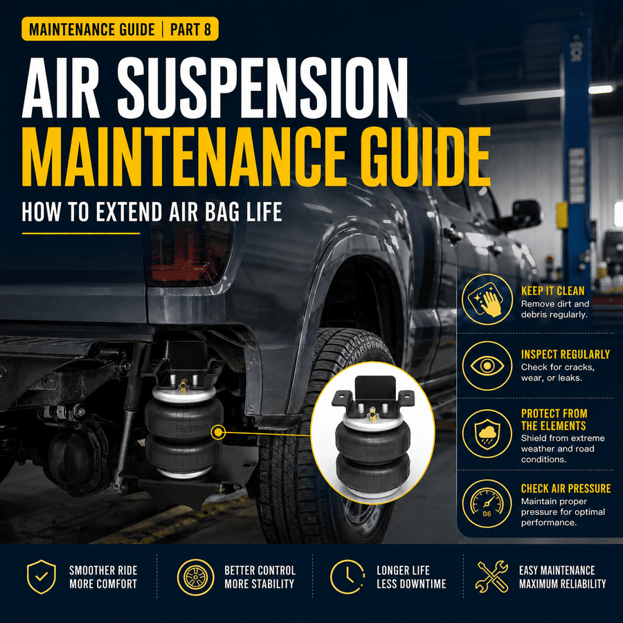Truck Air Suspension Installation Guide | Part 8: Air Suspension Maintenance Guide: How to Extend Air Bag Life - RETRUE