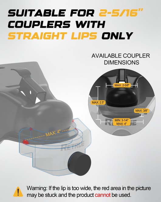 RETRUE 2-5/16 trailer coupler lock fitment guide, compatible with straight lip couplers only. Maximum dimensions: 2-5/8 inch width, 2.5 inch height, 3-1/4 to 4 inch base, 3/8 inch lip thickness. Not suitable for wide lips.